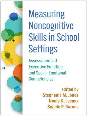 cover image of Measuring Noncognitive Skills in School Settings